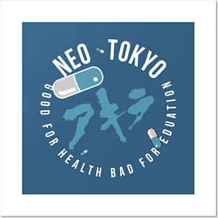 NEO TOKYO 1988 |  ネオ東京都  Good for Health, Bad for Education! Posters and Art